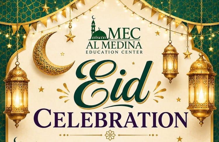 MEC Eid Celebration - Sunday June 7th 12-6pm